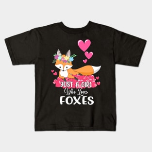 Just a Girl Who Loves Foxes Pink Cute Heart and Fox Kids T-Shirt